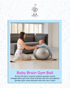 BABY BRAIN GYM BALL