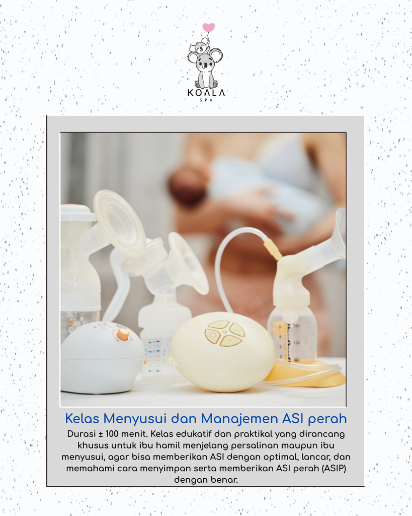 KELAS MENYUSUI DAN MANAJEMEN ASI PERAH
