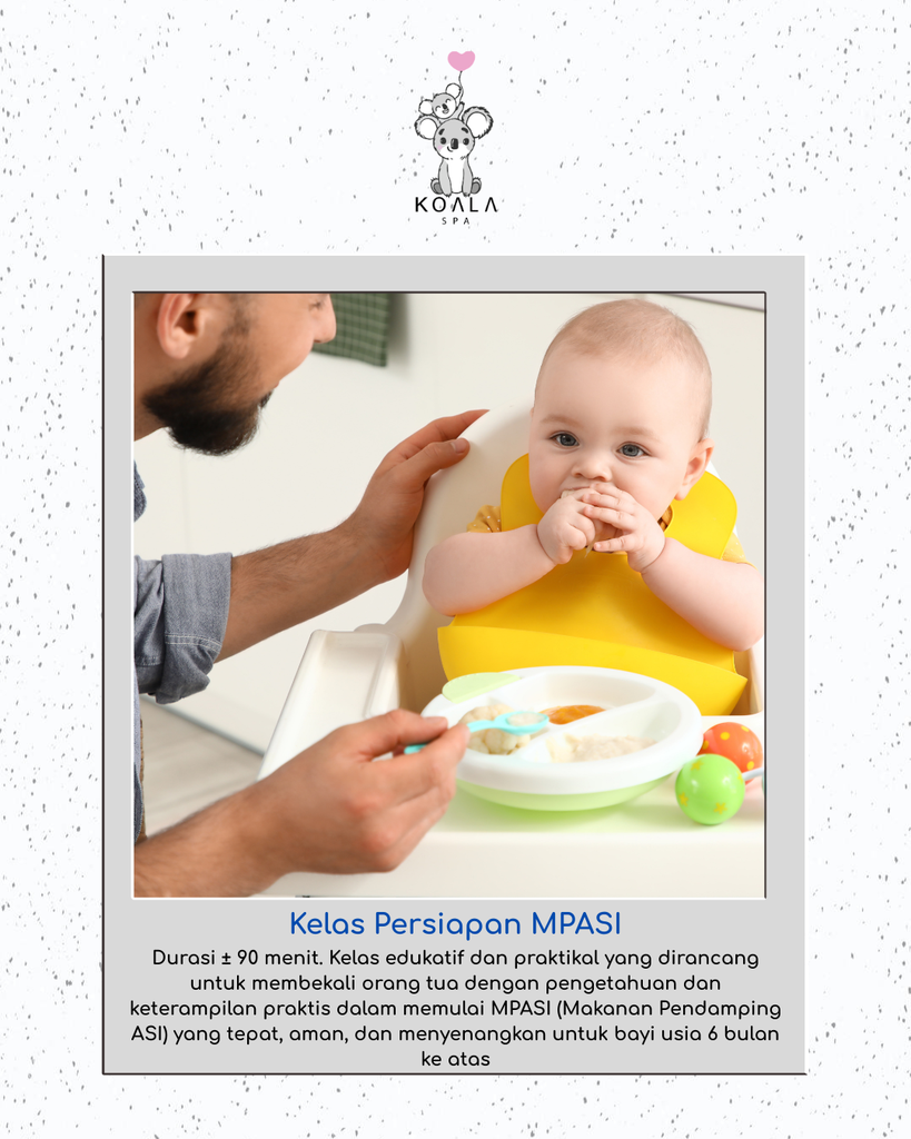 KELAS PERSIAPAN MPASI