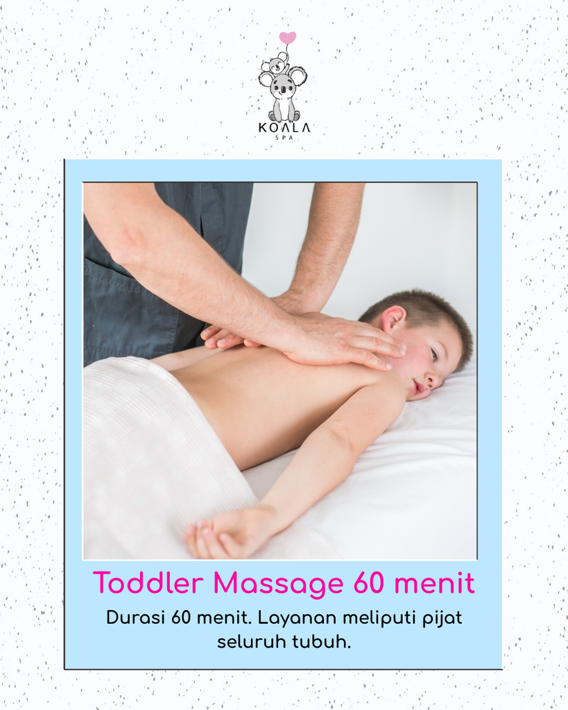 PIJAT TODDLER 60 MENIT