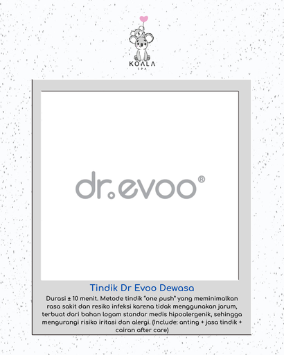 TINDIK DR EVOO (DEWASA)