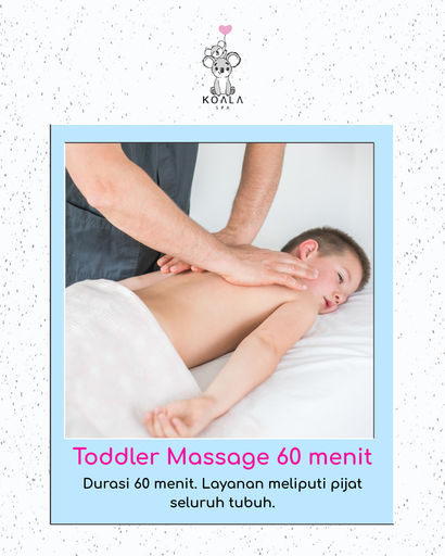 PIJAT TODDLER 60 MENIT